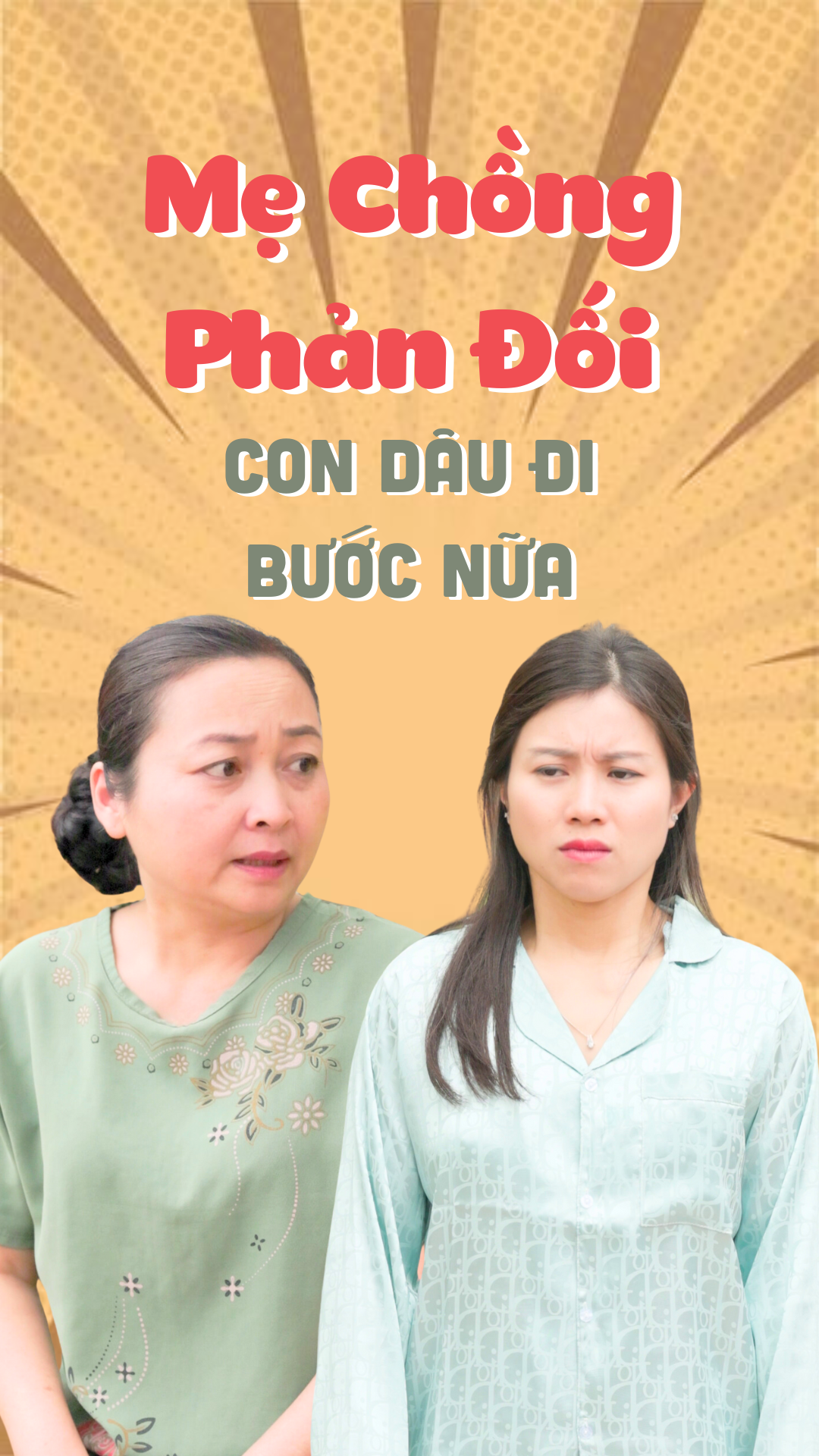 Mẹ Chồng Phản Đối Con Dâu Đi Bước Nữa