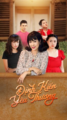 Định Kiến Yêu Thương